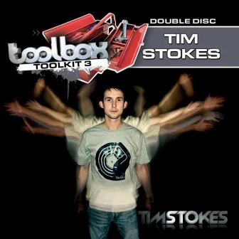 Toolbox Toolkit, Vol. 3 (Mixed by Tim Stokes) by Tim Stokes