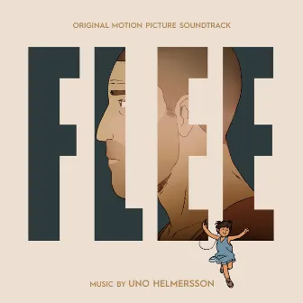 Flee (Original Motion Soundtrack) by Uno Helmersson