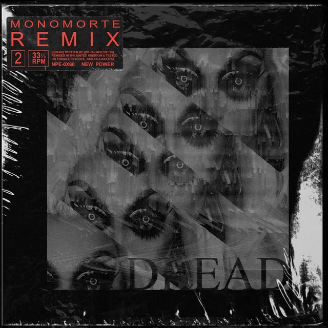 Dread - Monomorte Remix