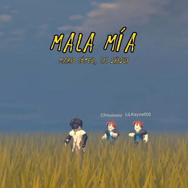 MALA MIA