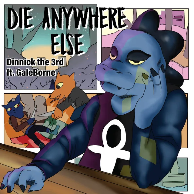 Die Anywhere Else (From "Night in the Woods")