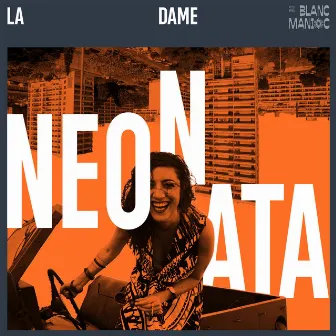 Neonata by La Dame