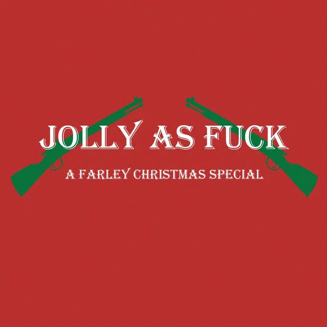 Jolly as Fuck