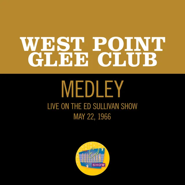 Army Blue/There's A Long Long Trail/K-K-K-Katy - Medley/Live On The Ed Sullivan Show, May 22, 1966