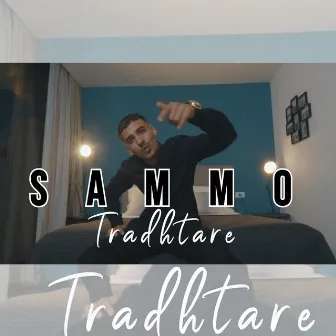 Tradhtare by Sammo