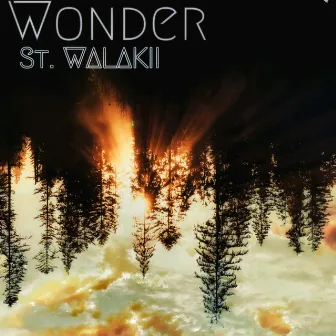 Wonder by St.Walakii