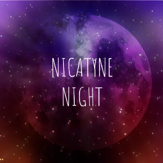 Night by Nicatyne