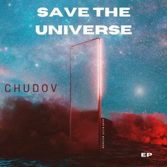 Save the Universe by Chudov