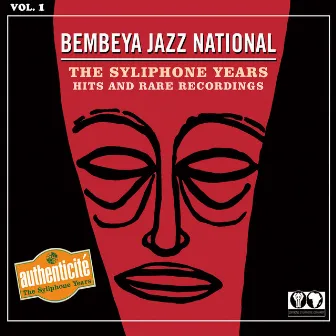 The Syliphone Years: Hits and Rare Recordings, Vol 1 by Bembeya Jazz National