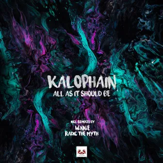 All as It Should Be by Kalophain