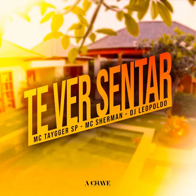 Te Ver Sentar