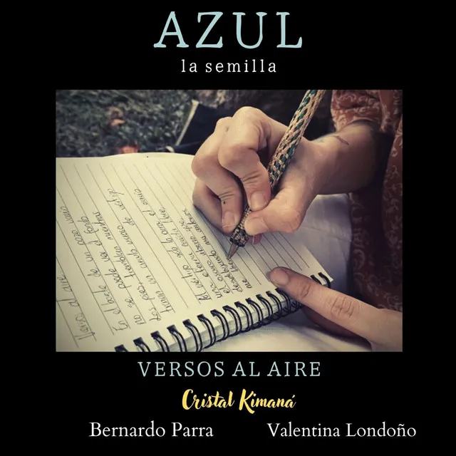 Versos al Aire / Azul (La Semilla)