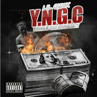 Yngc by Lil Quick