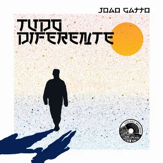 Tudo Diferente by João Gatto