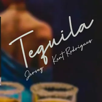 Tequila by Jersey