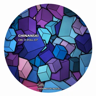 On A Roll EP by Chinanski