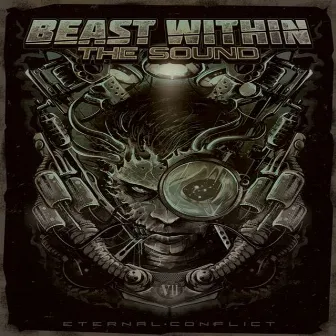 Eternal Conflict by Beast Within The Sound