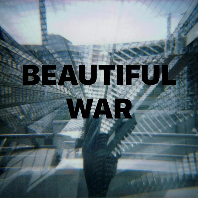 Beautiful War