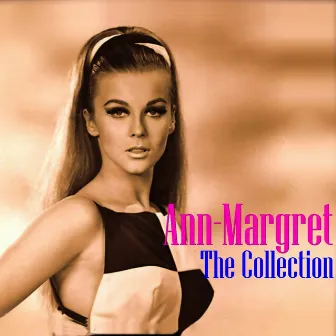 The Collection by Ann-Margret