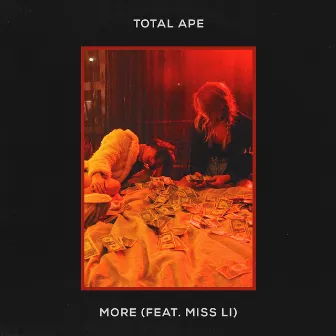 More (feat. Miss Li) by Total Ape