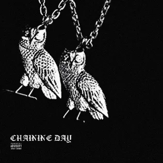 Chaining Day by Scottie Flame$!