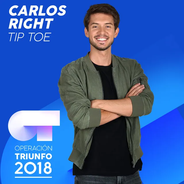 Tip Toe - Operación Triunfo 2018