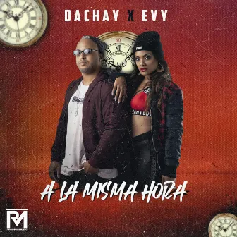 A La Misma Hora by Dachay