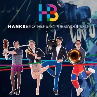 Express Yourself by Hanke Brothers