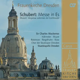 Schubert: Mass No. 6 in E Flat Major, D. 950; Mozart: Vesperae solennes de confessore, K. 339 by Timothy Robinson