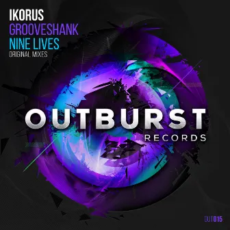 Grooveshank + Nine Lives by Ikorus