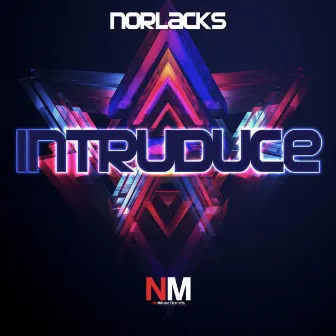 Intruduce by Norlacks