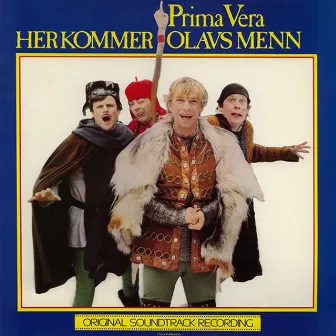 Her kommer Olavs menn by Prima Vera