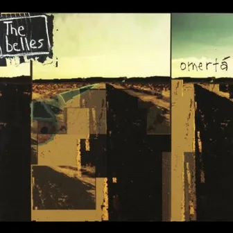 Omerta by The Belles