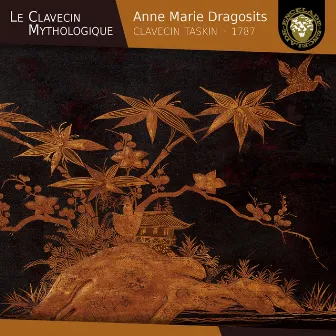 Le clavecin mythologique by Anne Marie Dragosits