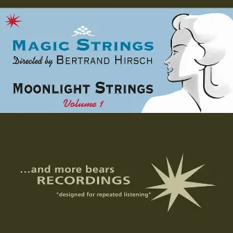 Moonlight Strings, Vol. 1 by Bertrand Hirsch