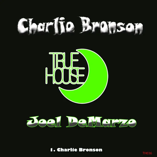 Charlie Bronson - Original Mix