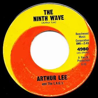 The Ninth Wave / Rumble-Still-Skins by Arthur Lee