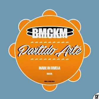 Partido Arte by BMCKM