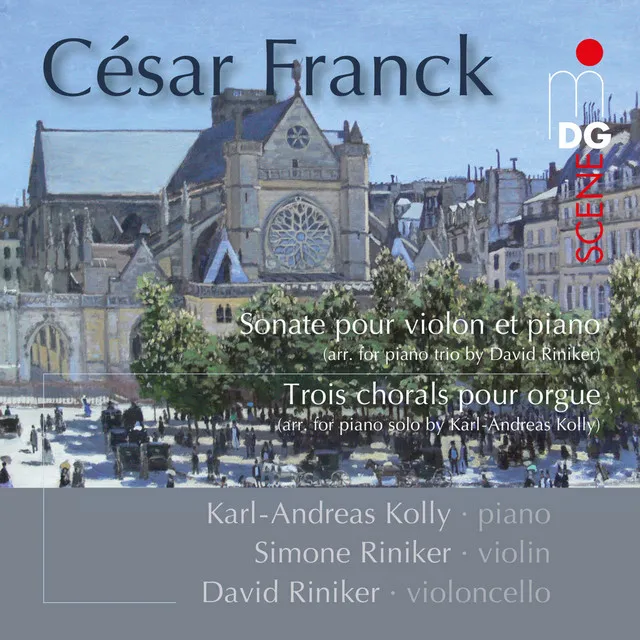 Franck: Sonate & Trois Chorals