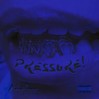 Pressure! by Bardo Jones