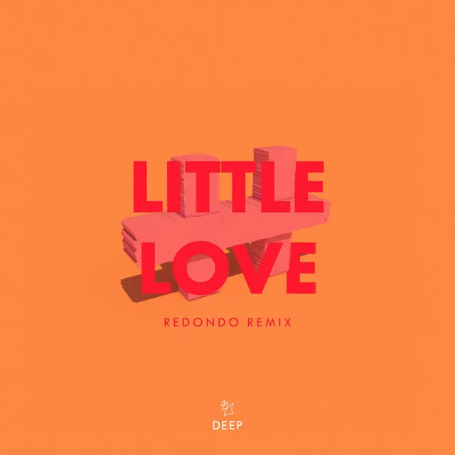 Little Love - Redondo Remix