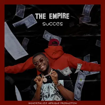 Succès by The Empire