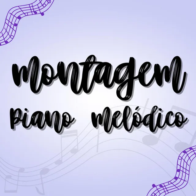 Montagem Piano Melódico