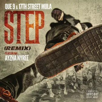 Step (Remix) by 17th Street Mula