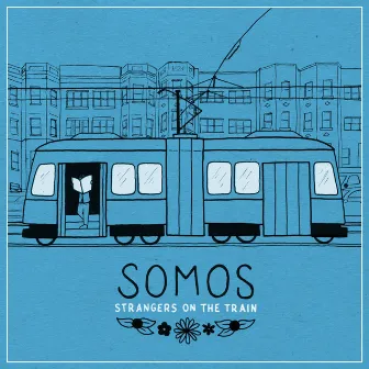 Strangers On The Train by Somos