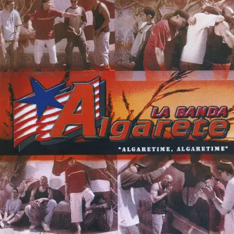 Algaretetime , Algaretetime by La Banda Algarete