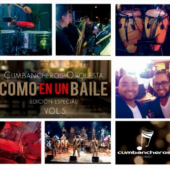 Como en un Baile, Vol. 5 by Cumbancheros Orquesta