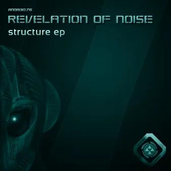 Structure EP by Revelation Of Noise