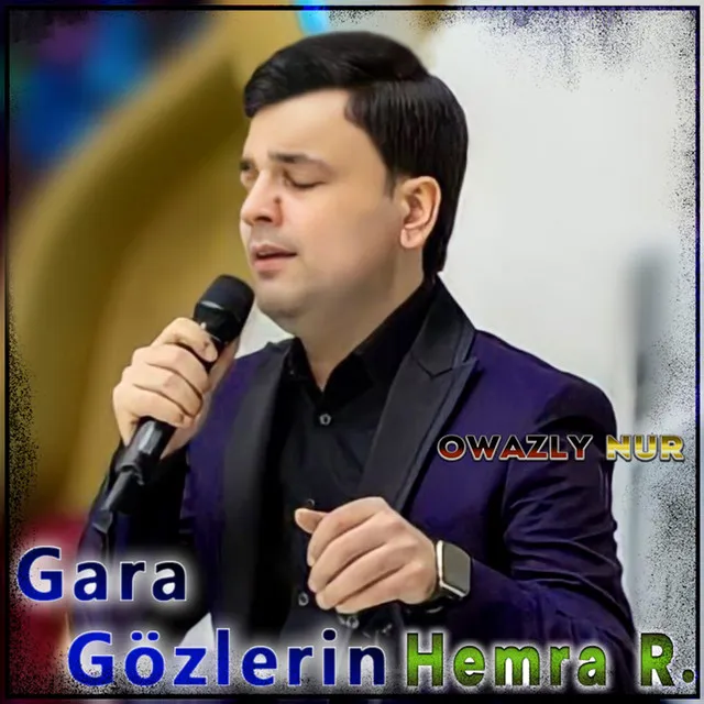 Gara Gözlerin (Hemra Rejebow)