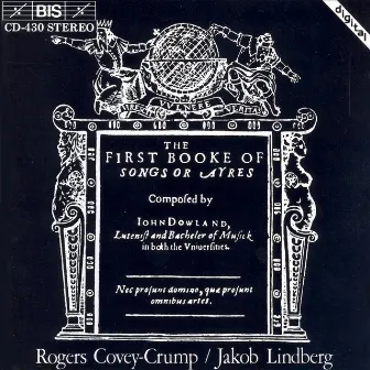 Dowland: First Booke of Songs or Ayres (The) by Rogers Covey-Crump